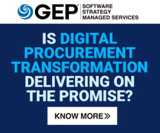 Is Digital Procurement Transformation Delivering on the Promise?