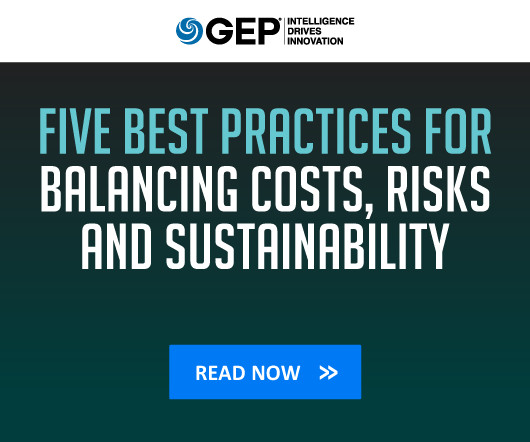 Five Best Practices for Balancing Costs, Risks, and Sustainability