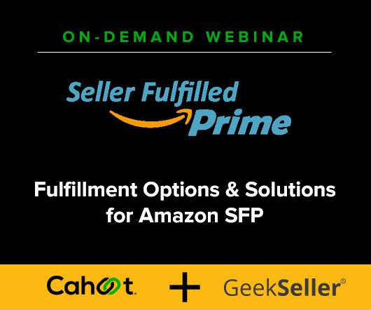 Fulfillment Options and Solutions for Amazon Seller Fulfilled Prime (SFP) Program