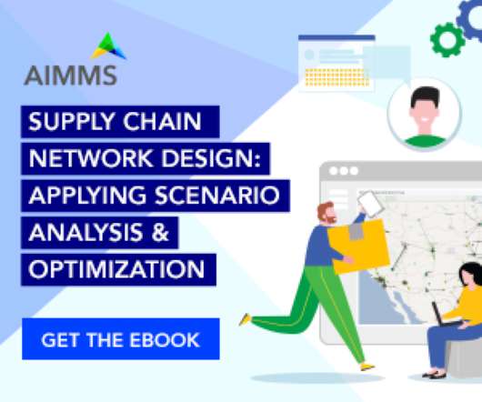 Supply Chain Network Design: The Ultimate Use Cases eBook
